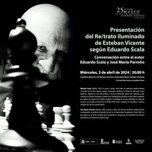 Presentación: Retrato Iluminado de Esteban Vicente según Eduardo Scala